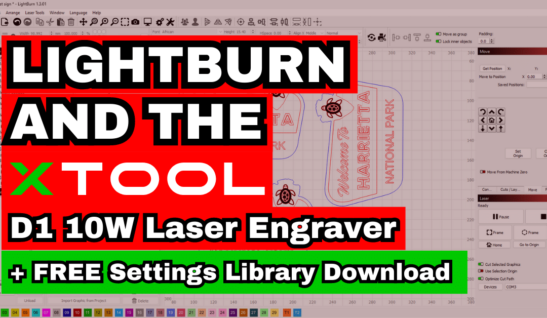 Crafting with Lightburn and XTool D1 10W Laser Engraver (+FREE SETTINGS DOWNLOAD)