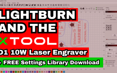 Crafting with Lightburn and XTool D1 10W Laser Engraver (+FREE SETTINGS DOWNLOAD)